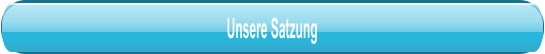 Unsere Satzung