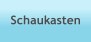 Schaukasten