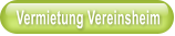 Vermietung Vereinsheim